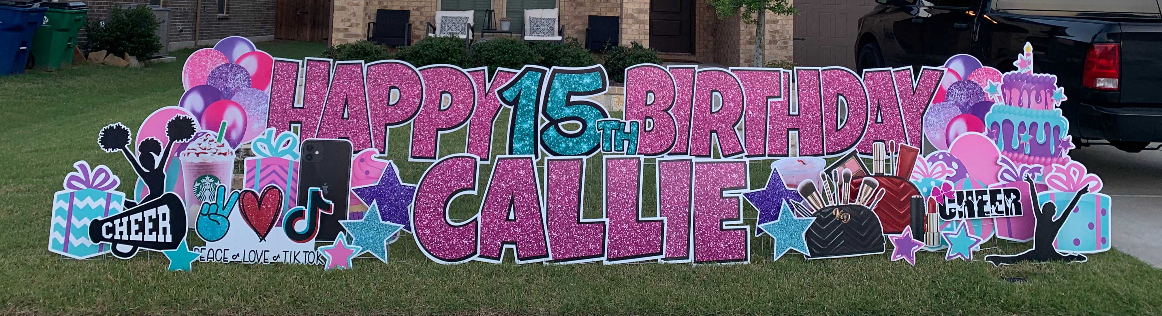Yard card sign happy birthday callie 