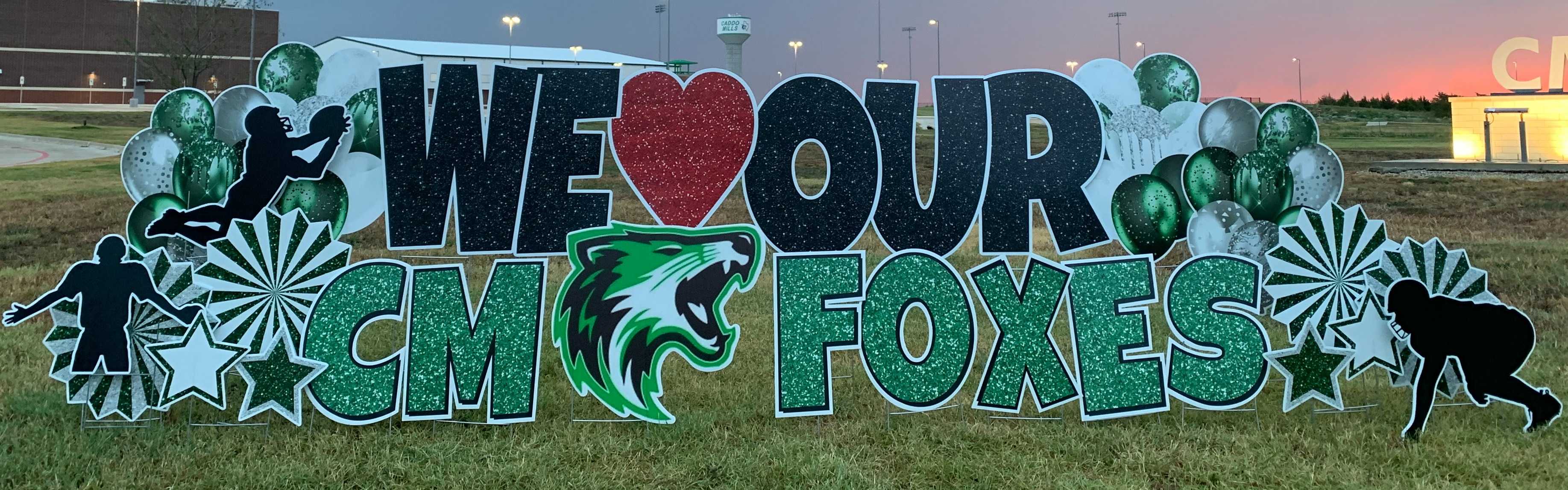 Yard card sign we love our cm foxes 